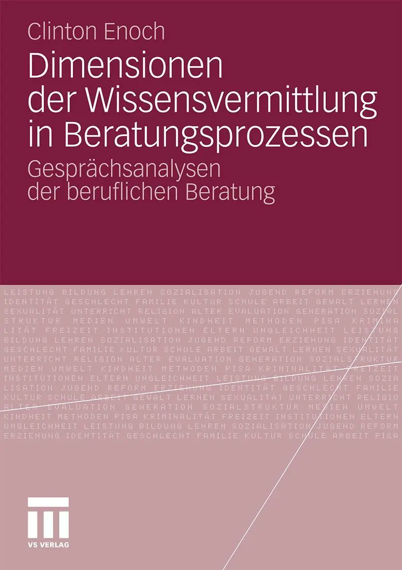 Cover: 9783531181769 | Dimensionen der Wissensvermittlung in Beratungsprozessen | Enoch