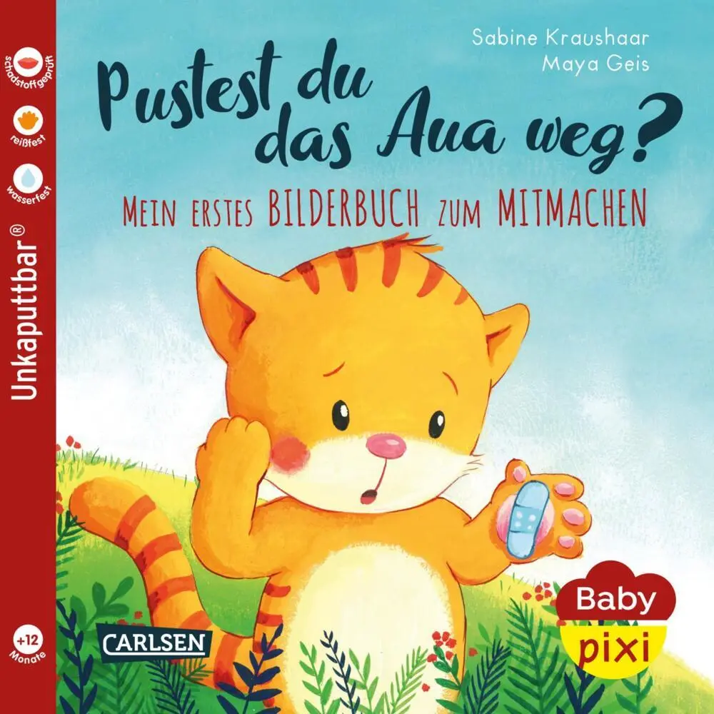 Cover: 9783551051769 | Baby Pixi (unkaputtbar) 74: Pustest du das Aua weg? | Maya Geis | Buch