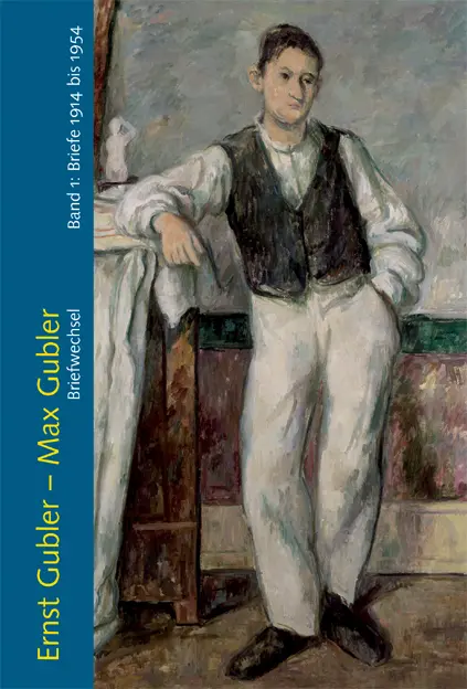 Cover: 9783858811769 | Ernst Gubler-Max Gubler: Briefwechsel | Ernst/Gubler, Max Gubler