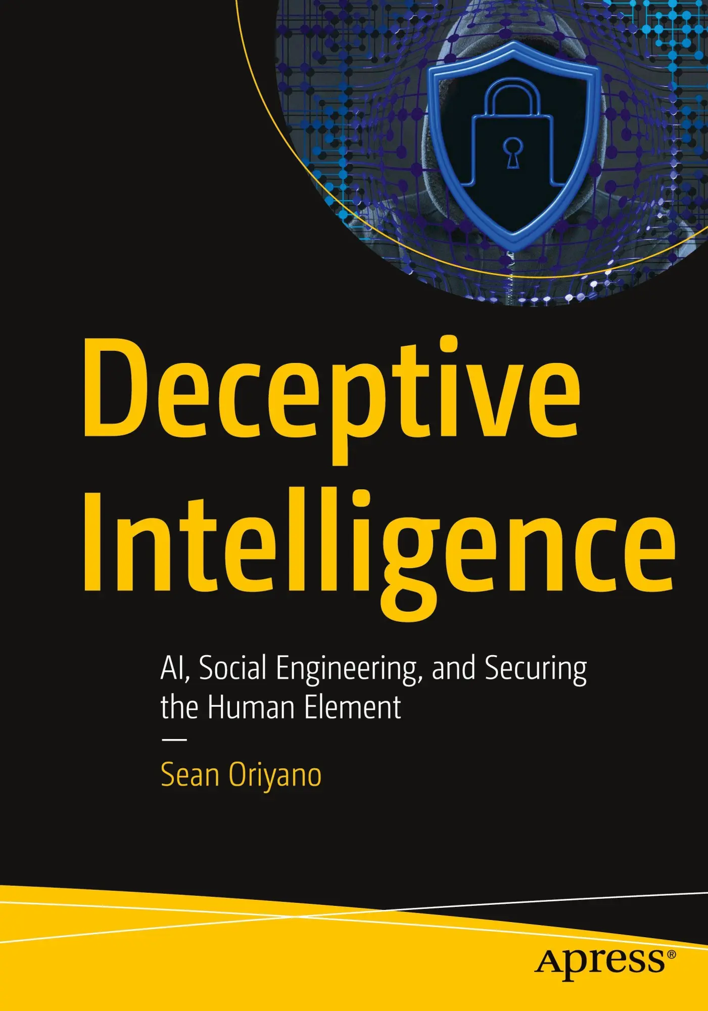 Deceptive Intelligence