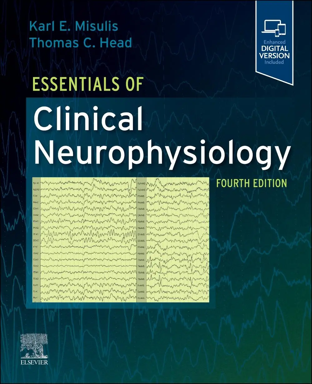 Cover: 9780443121869 | Essentials of Clinical Neurophysiology | Karl E. Misulis (u. a.)