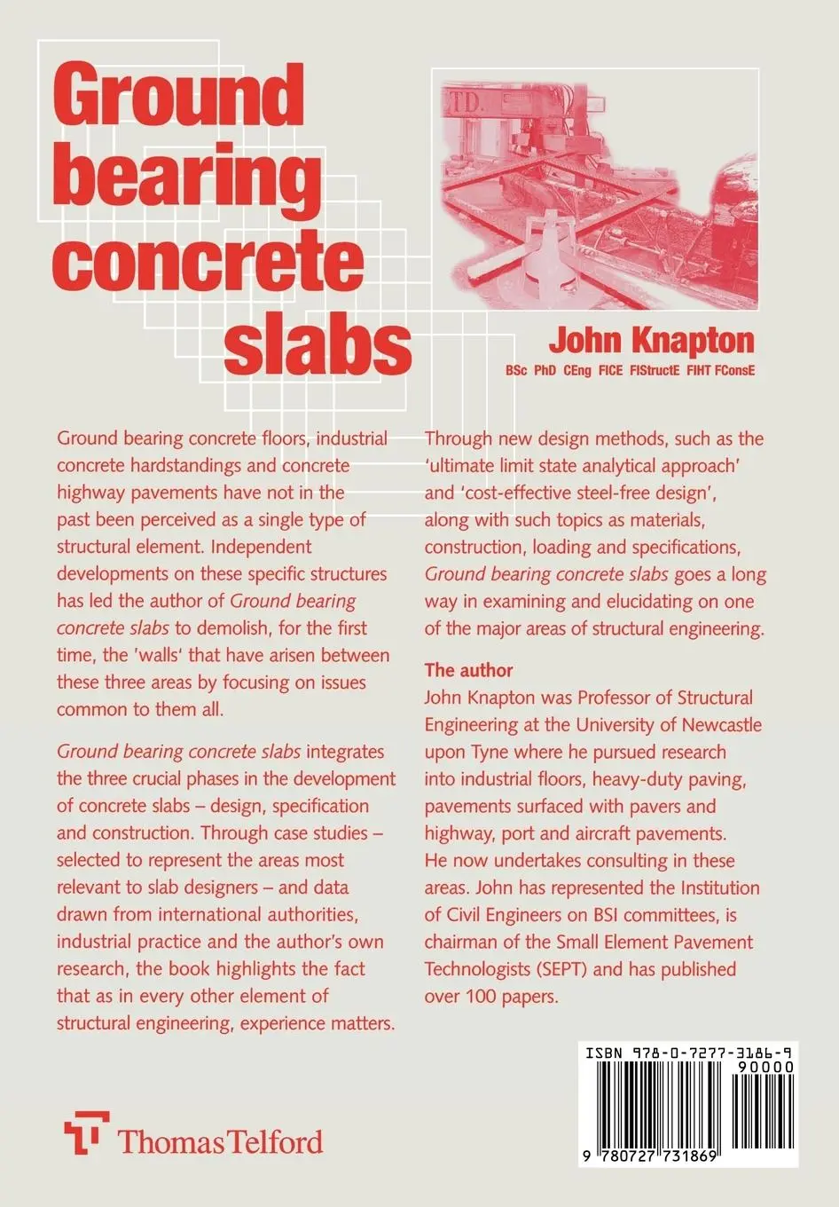 Rückseite: 9780727731869 | Ground Bearing Concrete Slabs | John Knapton | Taschenbuch | Englisch