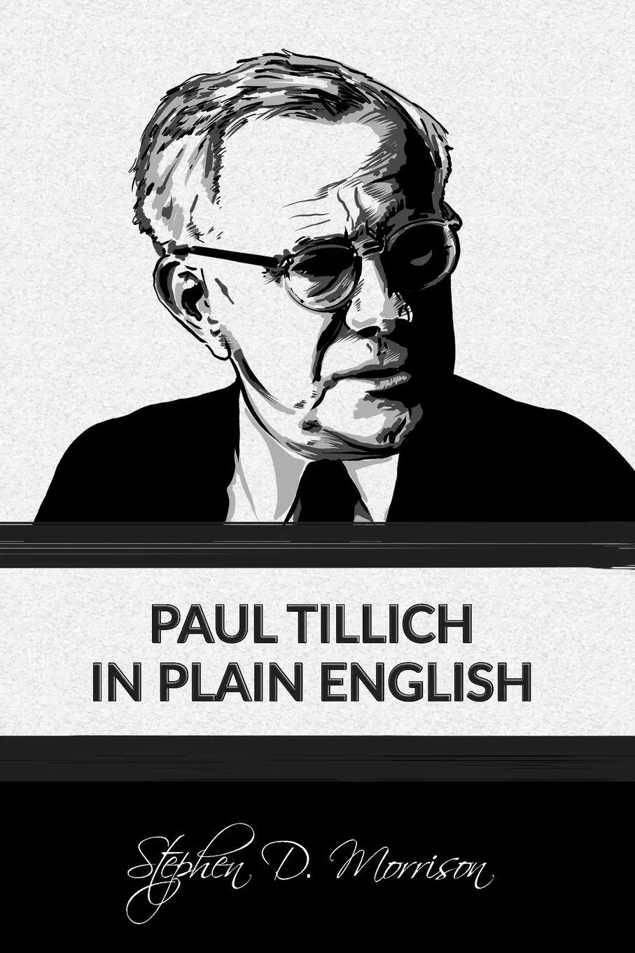 Cover: 9781631741869 | Paul Tillich in Plain English | Stephen D. Morrison | Taschenbuch