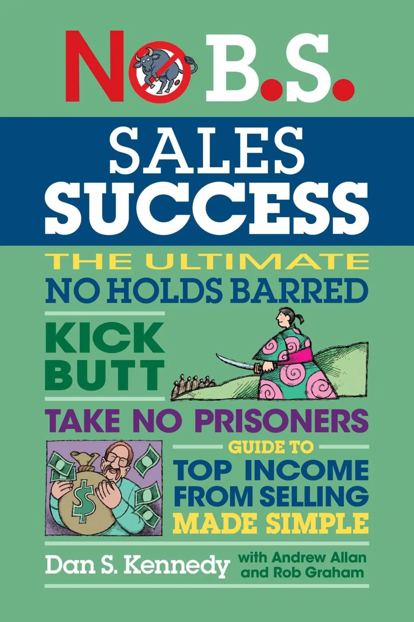 Cover: 9781642011869 | No B.S. Sales Success | Dan S Kennedy | Taschenbuch | Englisch | 2026
