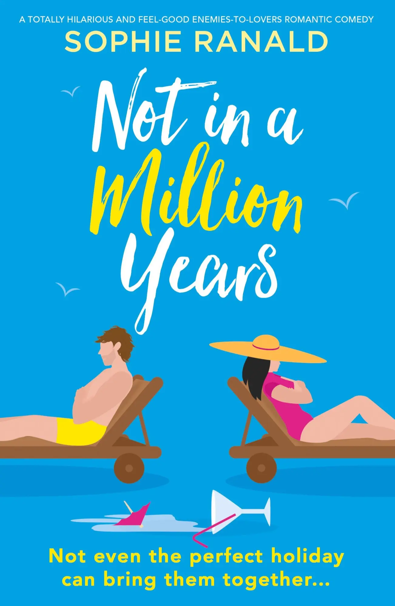 Cover: 9781837901869 | Not in a Million Years | Sophie Ranald | Taschenbuch | Englisch | 2023