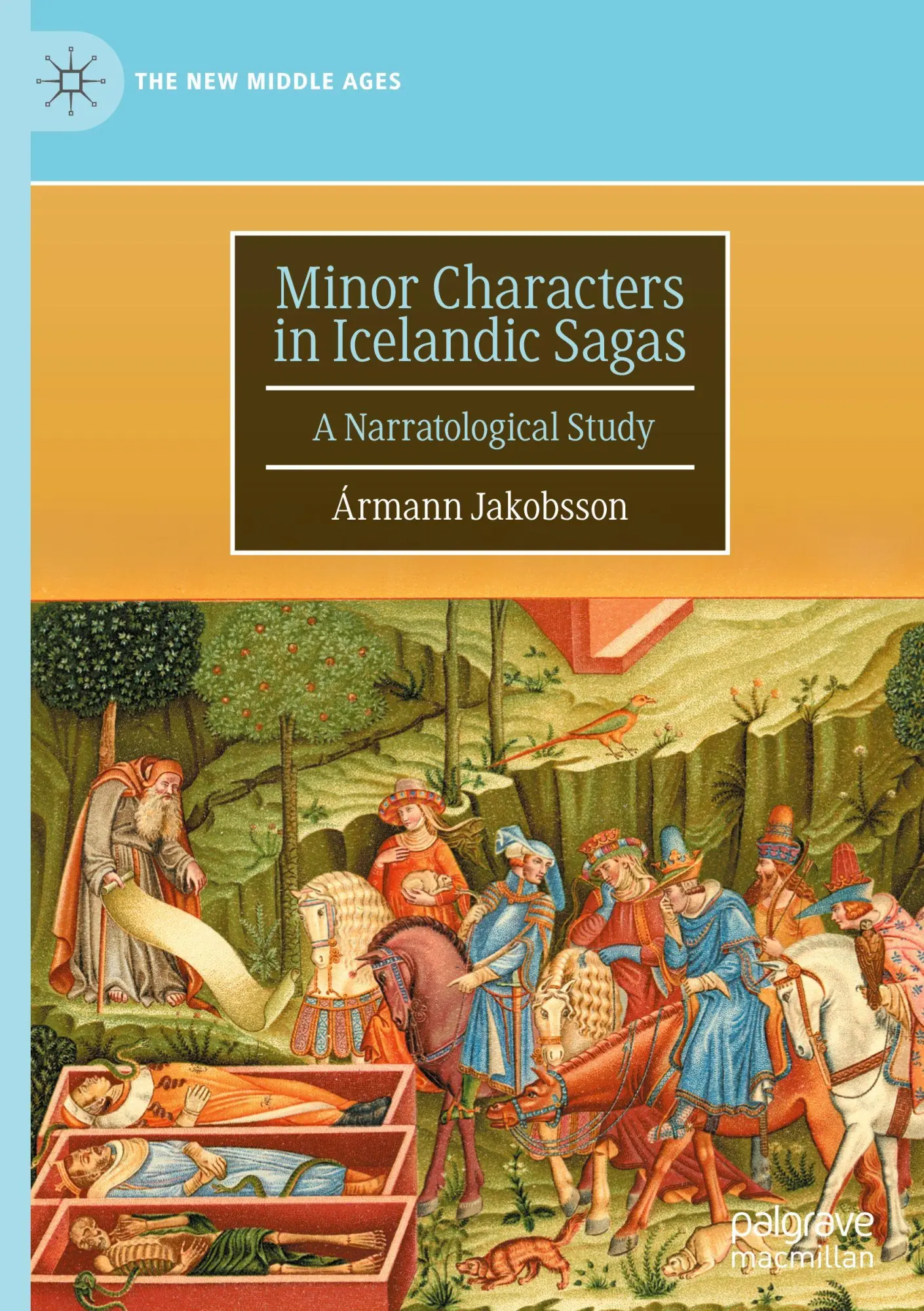 Cover: 9783032111869 | Minor Characters in Icelandic Sagas | A Narratological Study | Buch