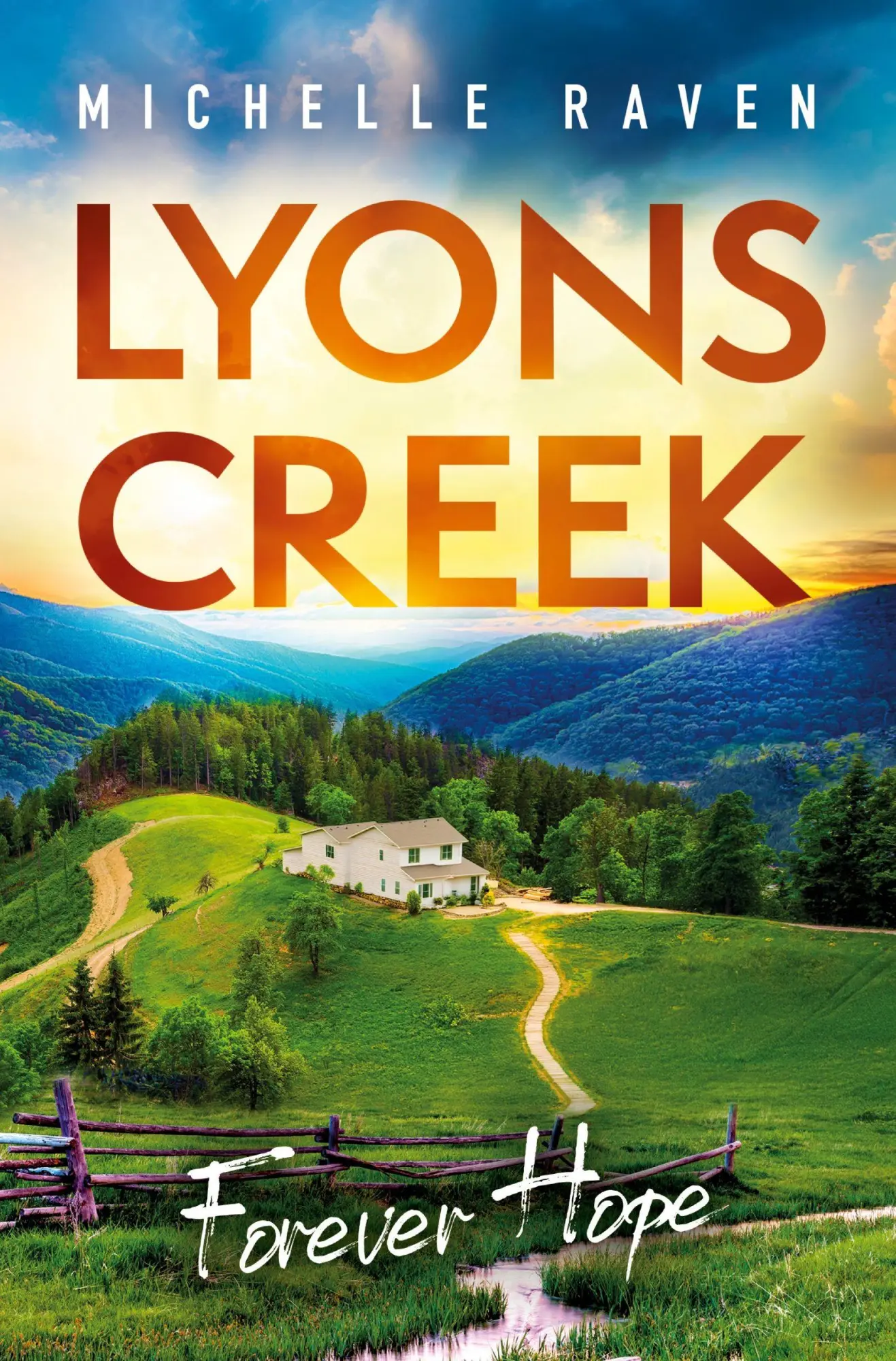 Cover: 9783819431869 | Lyons Creek Forever Hope | Michelle Raven | Taschenbuch | Lyons Creek