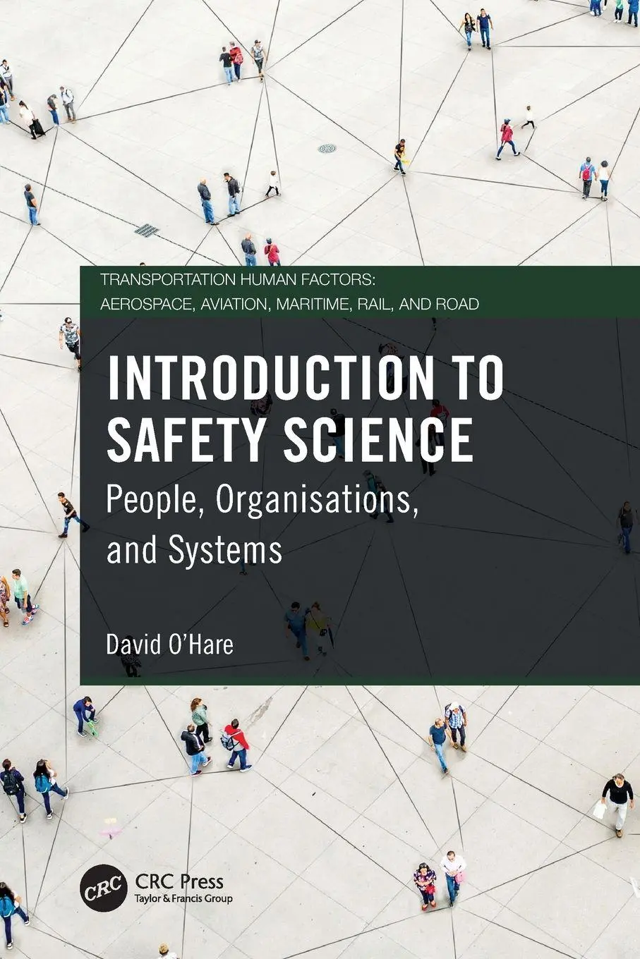Cover: 9781032231969 | Introduction to Safety Science | People, Organisations, and Systems