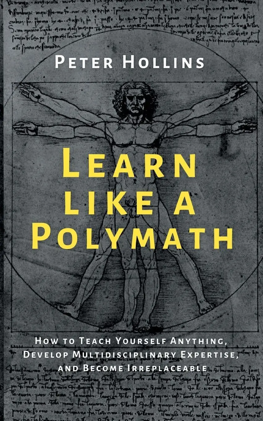 Cover: 9781647431969 | Learn Like a Polymath | Peter Hollins | Taschenbuch | Englisch | 2020