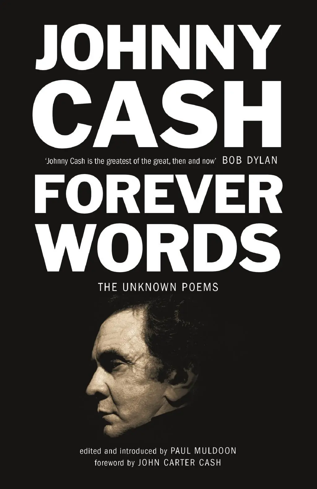 Cover: 9781786891969 | Forever Words | The Unknown Poems | Johnny Cash | Taschenbuch | 135 S.