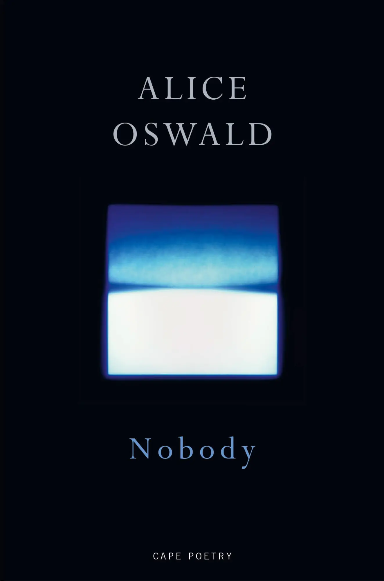 Cover: 9781787331969 | Nobody | Alice Oswald | Taschenbuch | Kartoniert / Broschiert | 2019