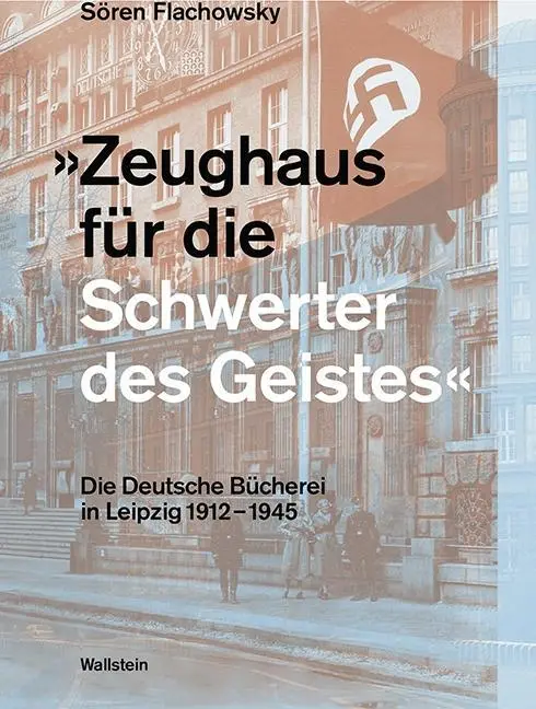 Cover: 9783835331969 | 'Zeughaus für die Schwerter des Geistes' | Sören Flachowsky | Buch