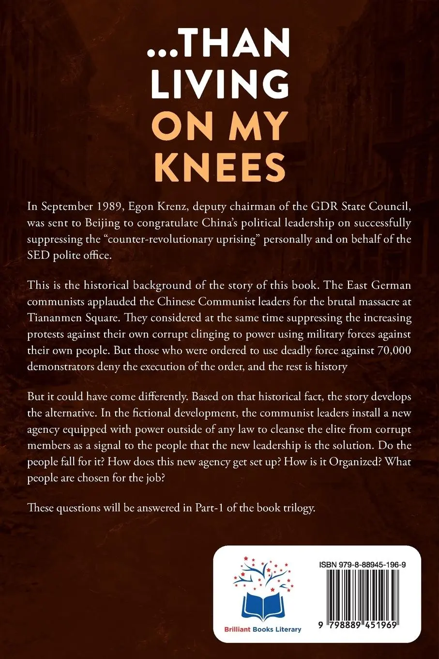 Rückseite: 9798889451969 | ...Than Living On My Knees | Harald Zieger | Taschenbuch | Englisch