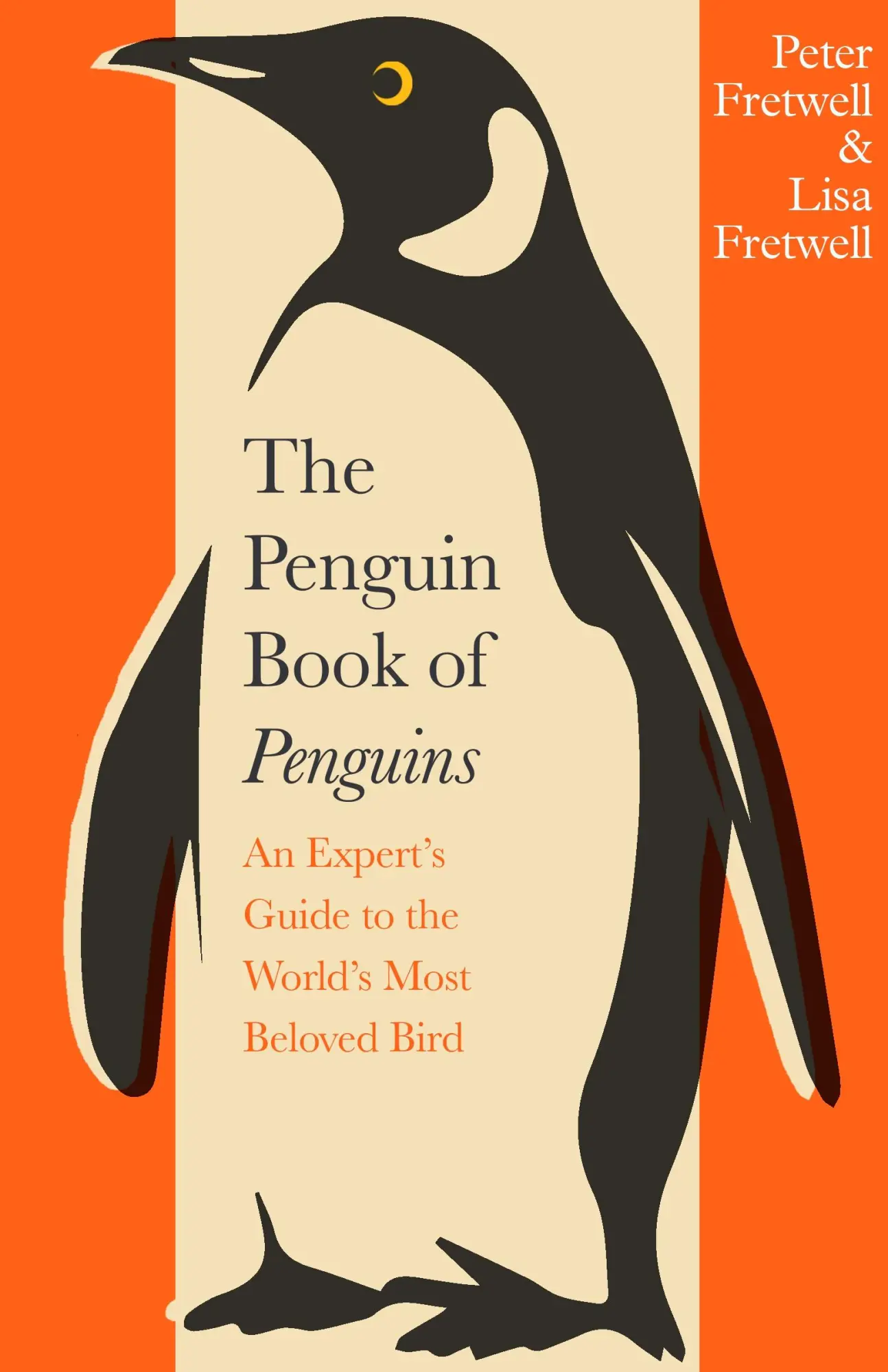 Cover: 9780241732069 | The Penguin Book of Penguins | Peter Fretwell (u. a.) | Buch | 240 S.