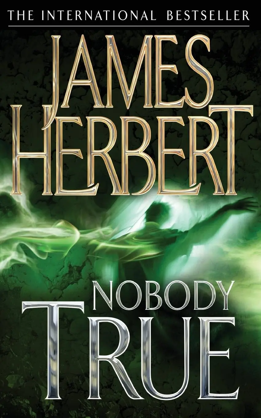 Cover: 9780330522069 | Nobody True | James Herbert | Taschenbuch | Kartoniert / Broschiert