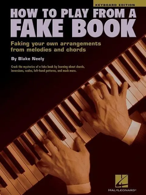 Cover: 9780634002069 | How to Play from a Fake Book | Blake Neely | Taschenbuch | Buch | 1999