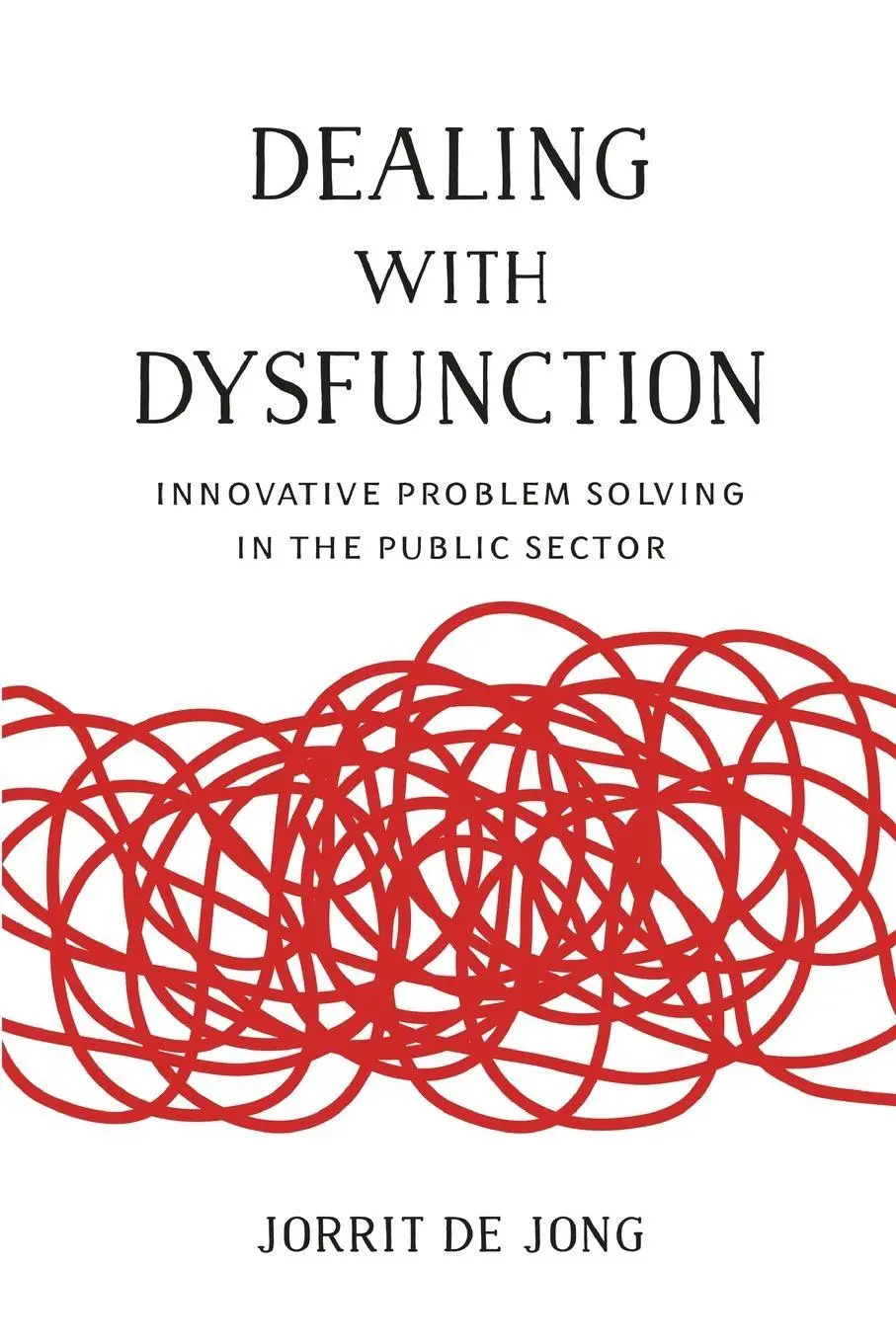 Cover: 9780815722069 | Dealing with Dysfunction | Jorrit de Jong | Taschenbuch | Englisch