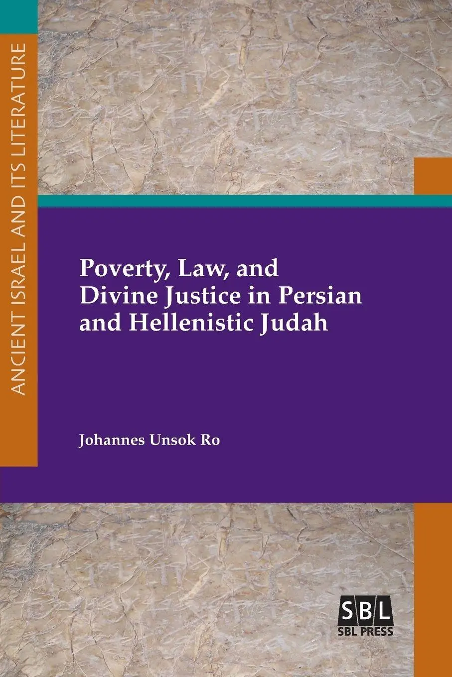 Cover: 9781628372069 | Poverty, Law, and Divine Justice in Persian and Hellenistic Judah | Ro