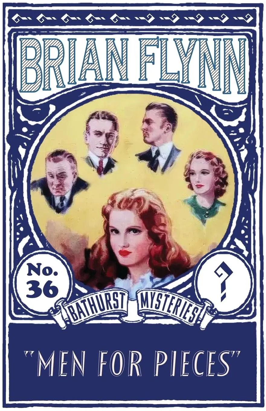 Cover: 9781917382069 | Men for Pieces | An Anthony Bathurst Mystery | Brian Flynn | Buch