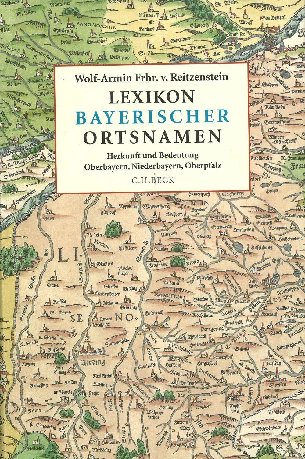 Cover: 9783406552069 | Lexikon bayerischer Ortsnamen | Wolf-Armin von Reitzenstein | Buch