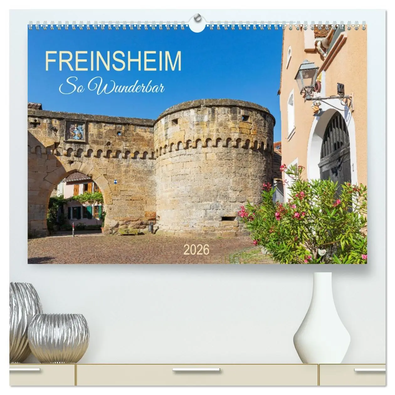 Cover: 9783457352069 | Freinsheim - So Wunderbar (hochwertiger Premium Wandkalender 2026...