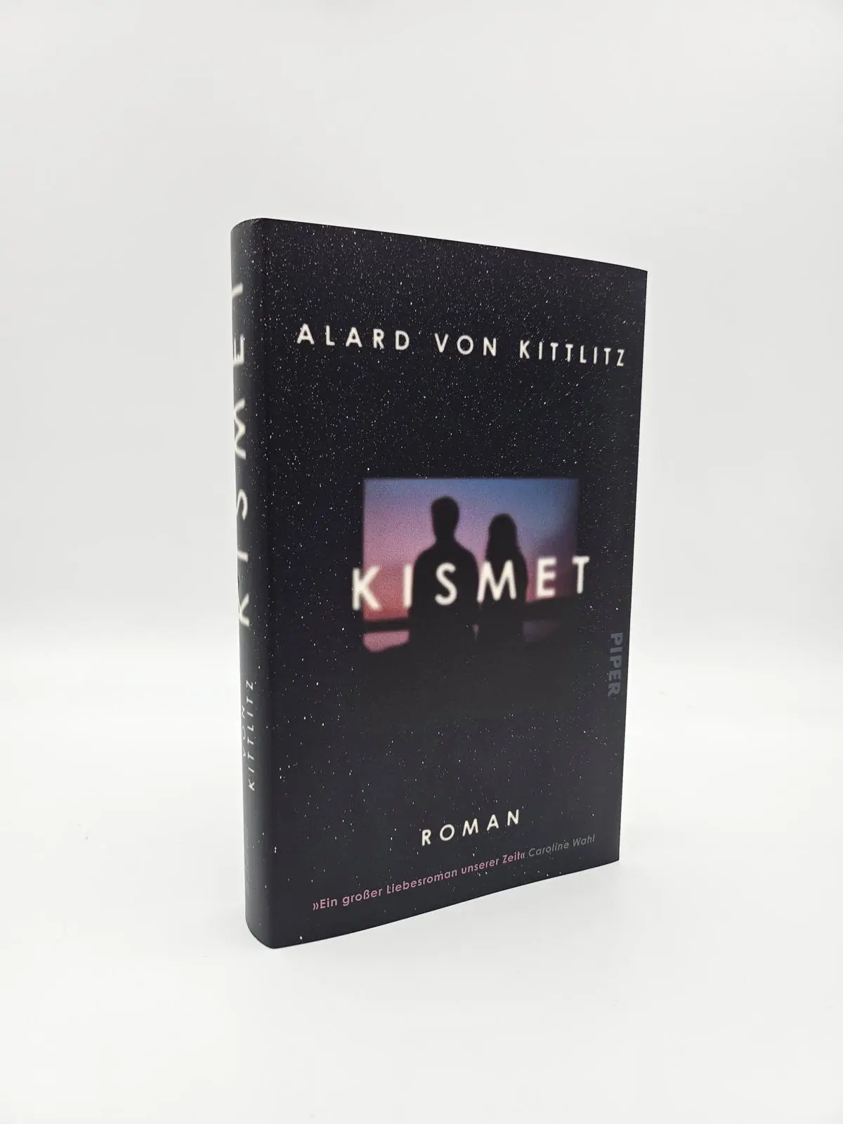 Bild: 9783492072069 | Kismet | Roman 'Ein großer Liebesroman unserer Zeit' Caroline Wahl