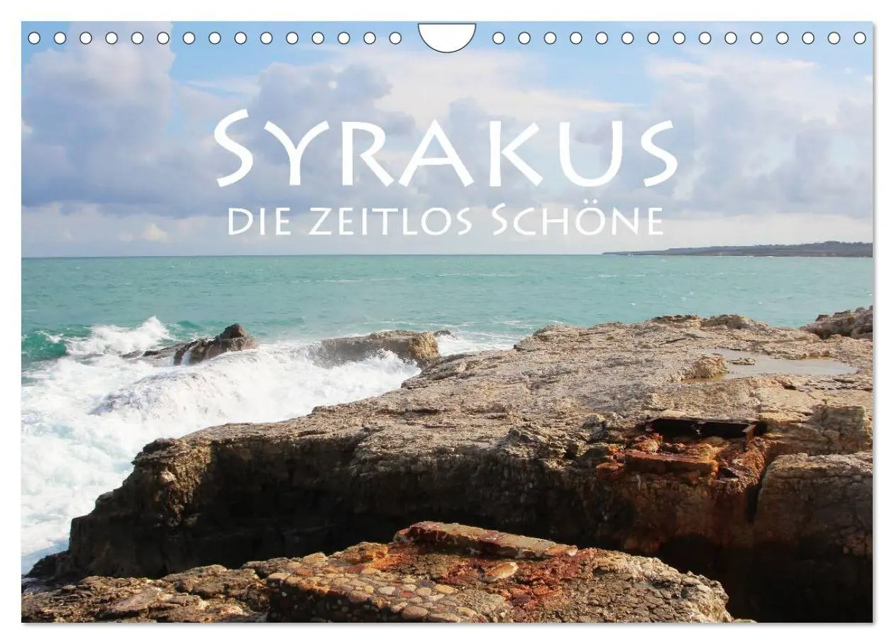 Cover: 9783516062069 | Syrakus, die zeitlos Schöne (Wandkalender 2026 DIN A4 quer),...