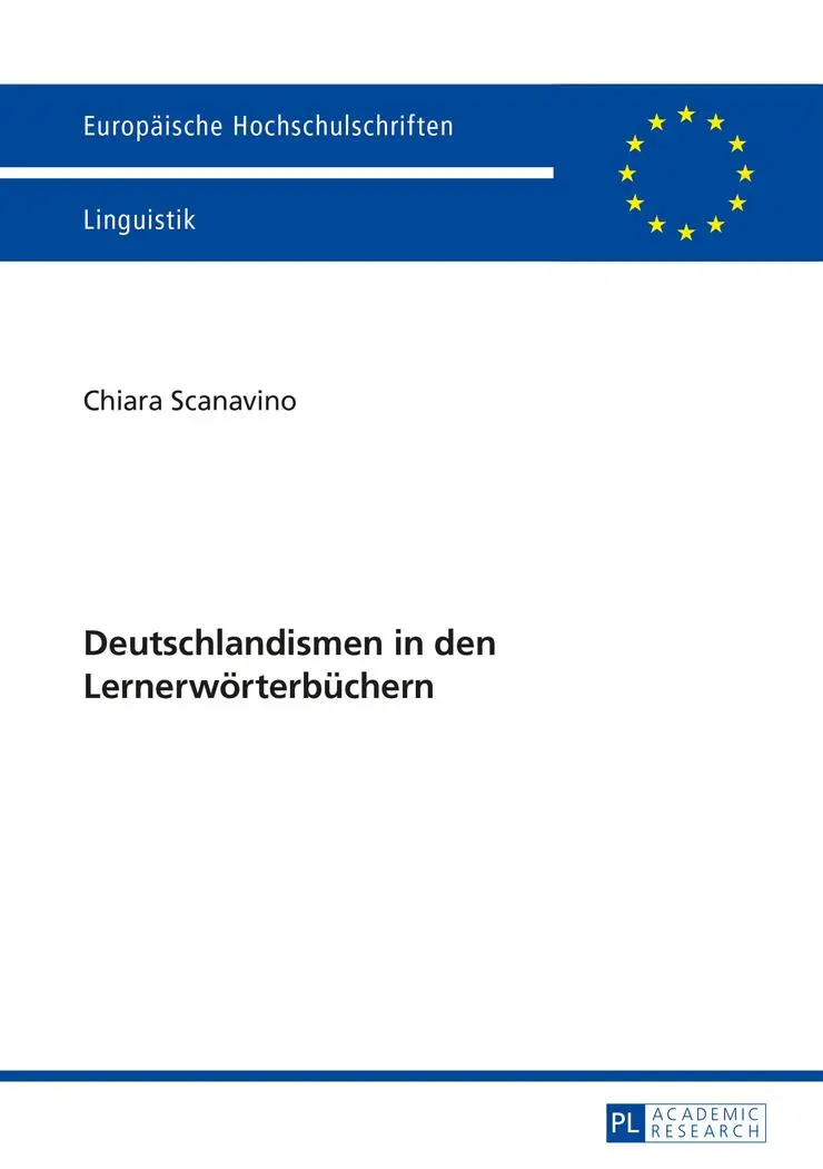 Deutschlandismen in den Lernerwörterbüchern (Europäische Hochschulschriften - Reihe XXI)