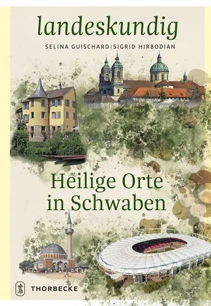 Heilige Orte in Schwaben