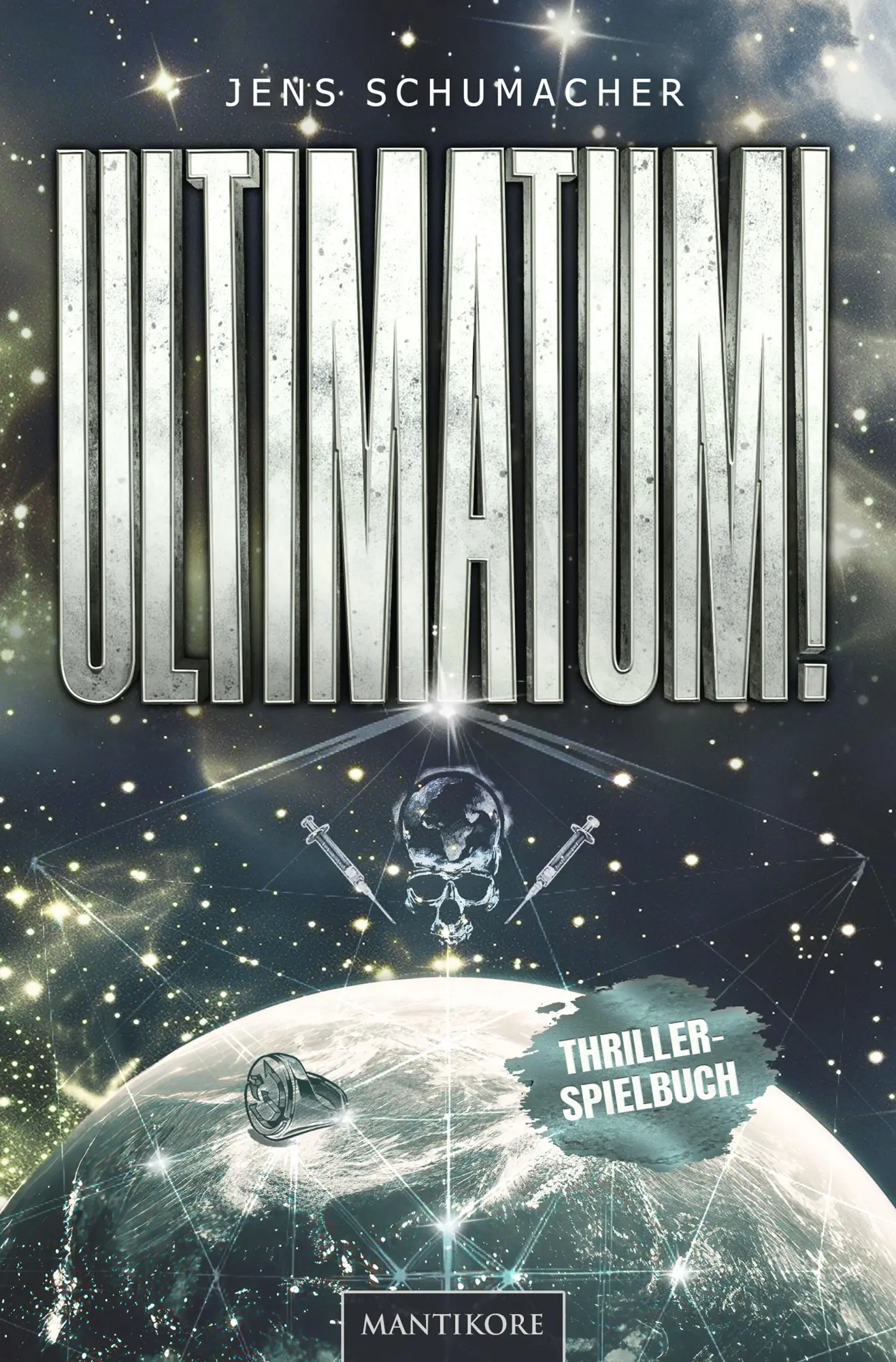 Cover: 9783961882069 | Ultimatum! | Thriller Spielbuch | Jens Schumacher | Taschenbuch | 2025