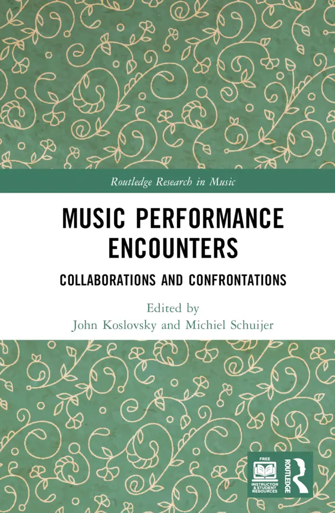 Cover: 9781032282169 | Music Performance Encounters | Collaborations and Confrontations