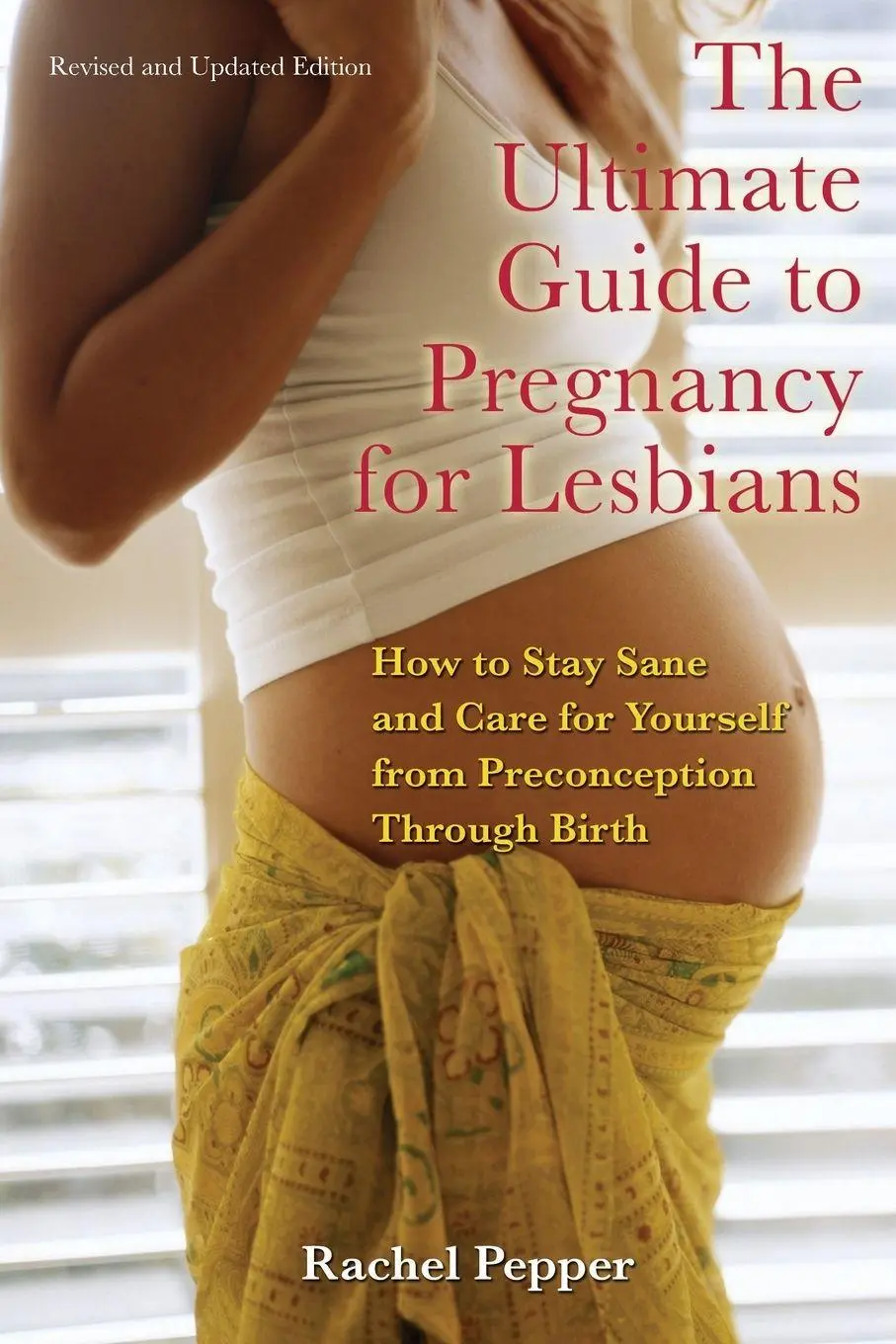 Cover: 9781573442169 | Ultimate Guide to Pregnancy for Lesbians | Rachel Pepper | Taschenbuch