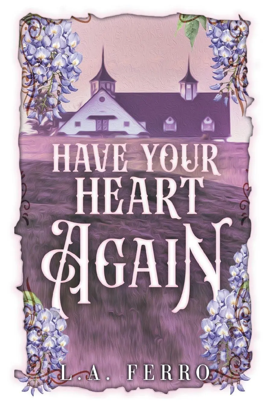 Cover: 9781965102169 | Have Your Heart Again | L A Ferro | Taschenbuch | Englisch | 2026