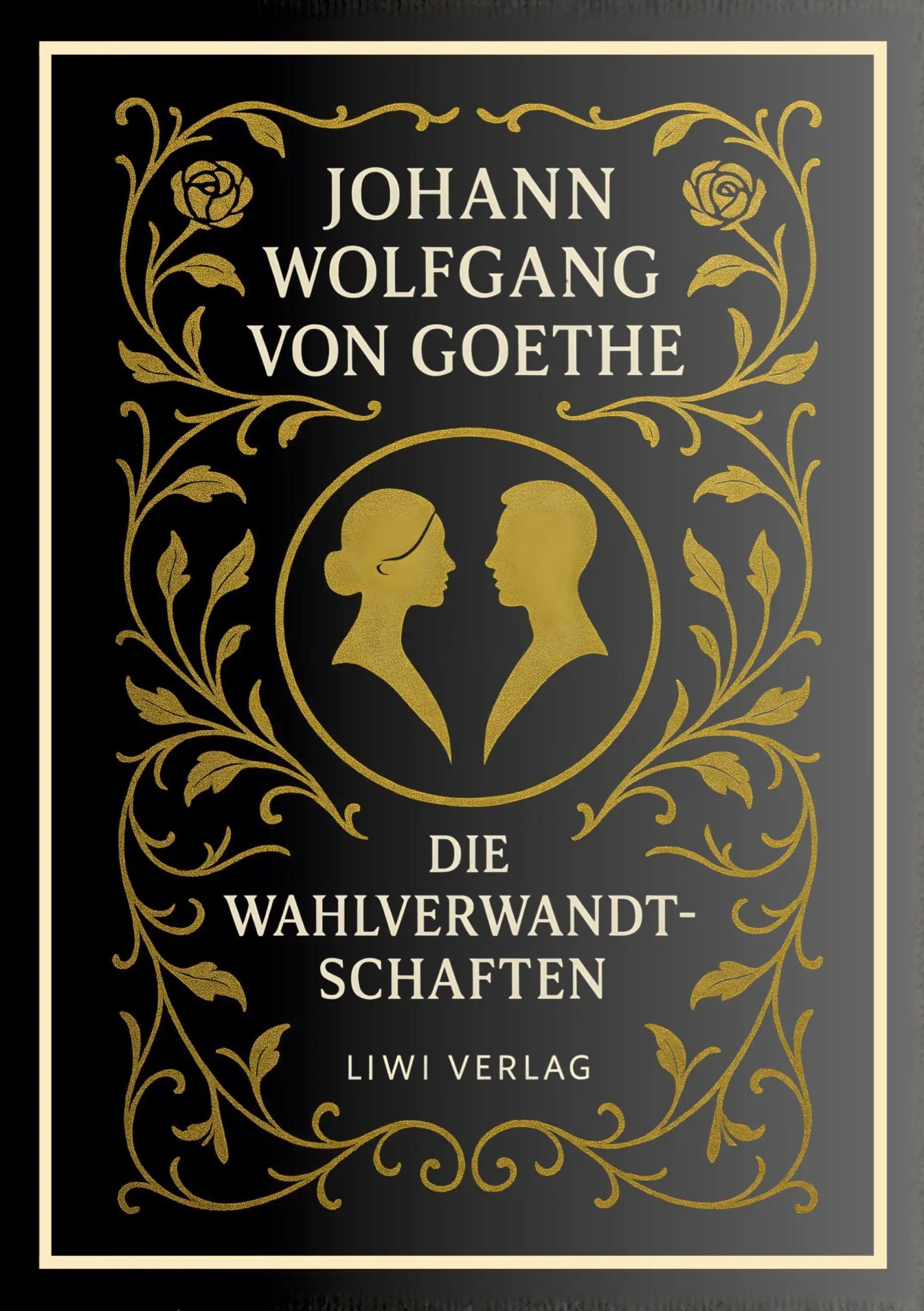 Cover: 9783753802169 | Johann Wolfgang von Goethe: Die Wahlverwandtschaften. Vollständige...