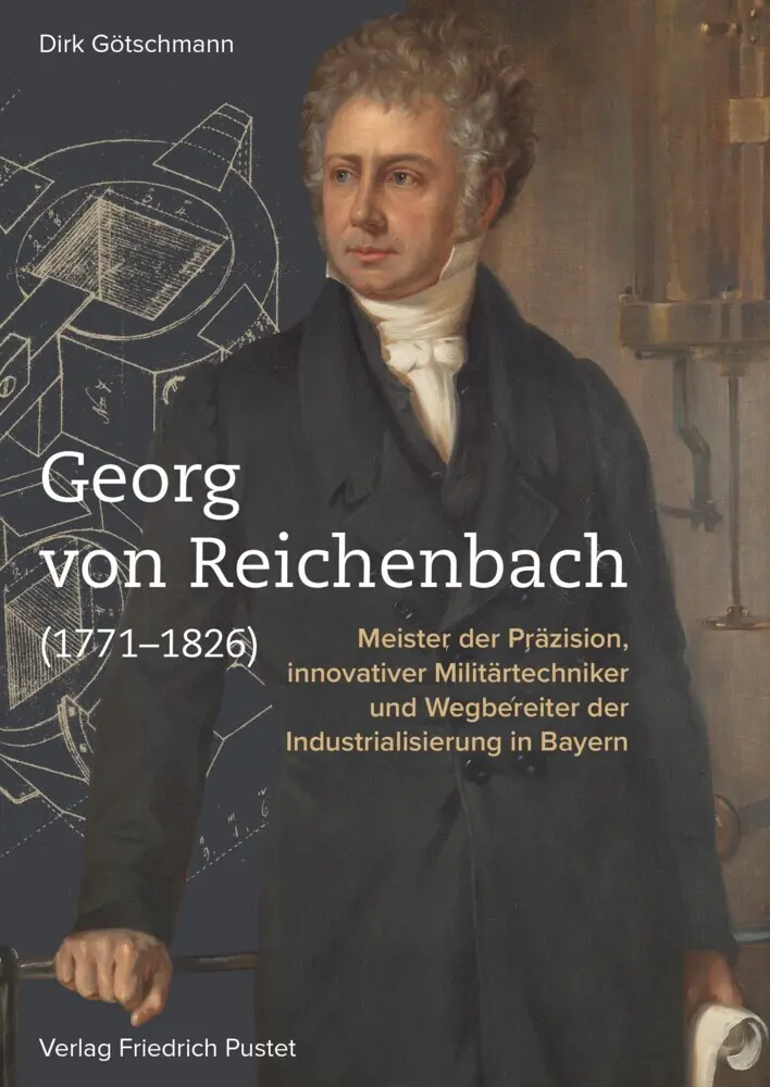 Cover: 9783791732169 | Georg von Reichenbach (1771-1826) | Dirk Götschmann | Buch | 304 S.