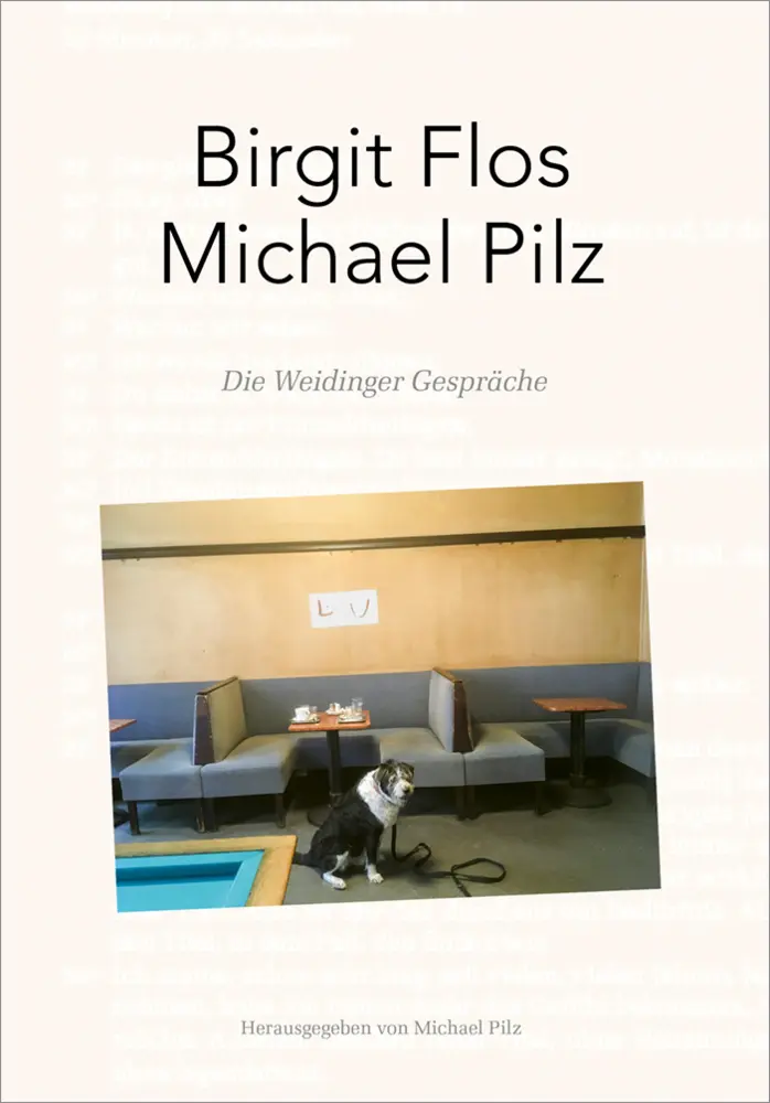 Cover: 9783991262169 | Die Weidinger Gespräche | Birgit Flos (u. a.) | Taschenbuch | Deutsch