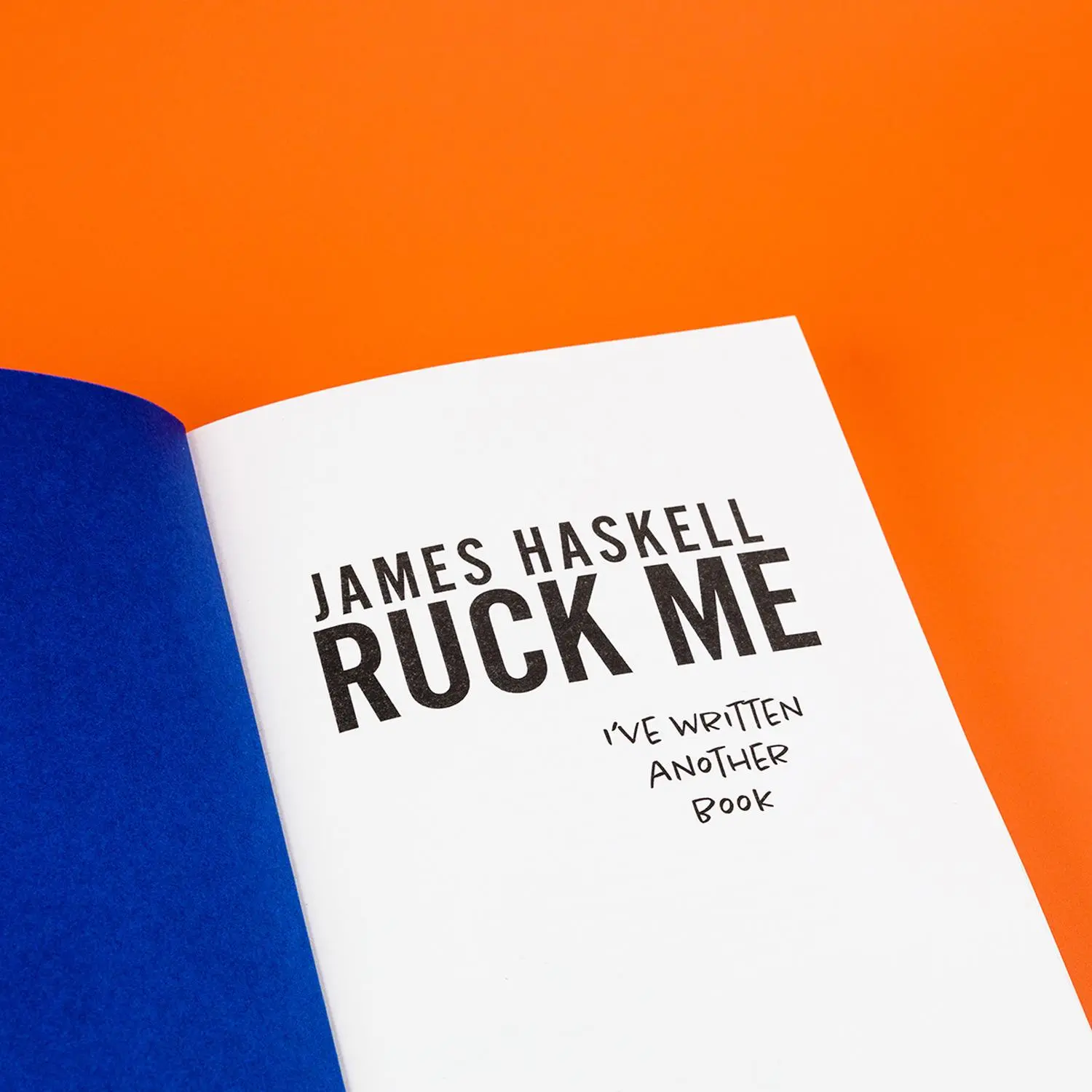 Bild: 9780008472269 | Ruck Me | (I've Written Another Book) | James Haskell | Taschenbuch