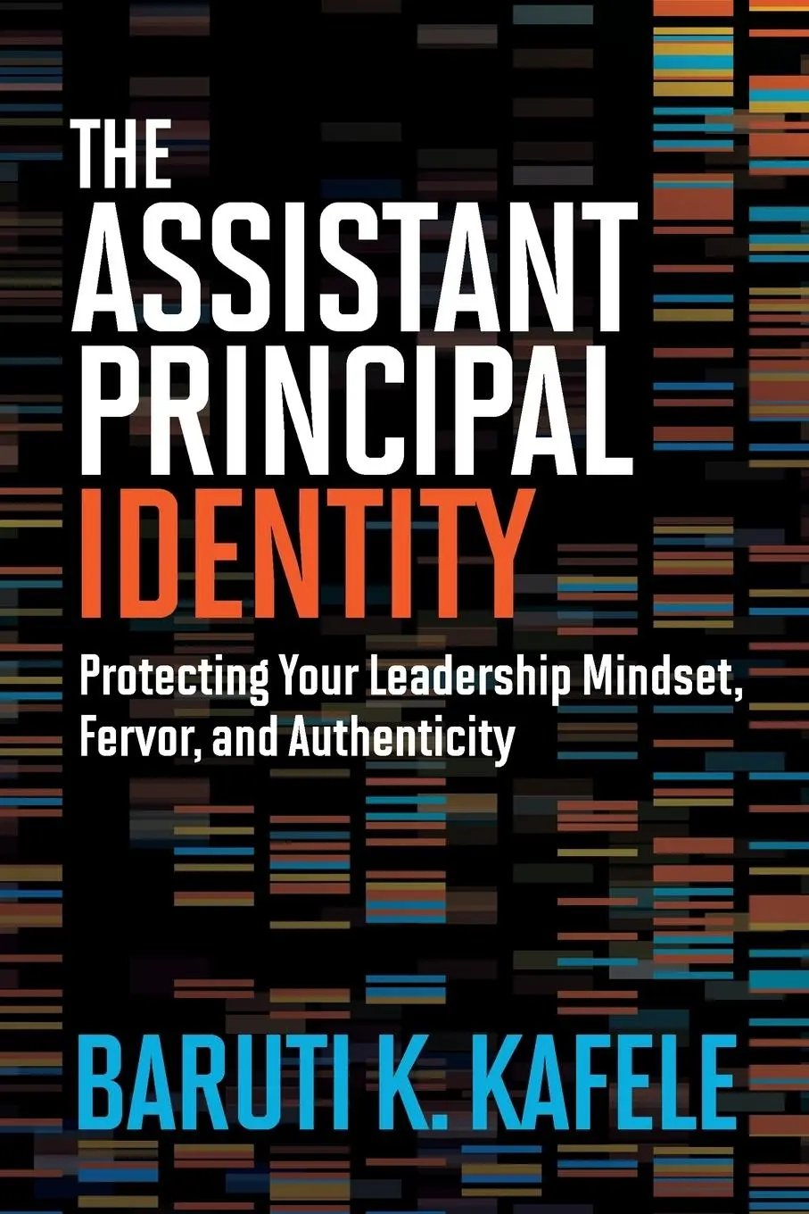 Cover: 9781416632269 | The Assistant Principal Identity | Baruti K Kafele | Taschenbuch