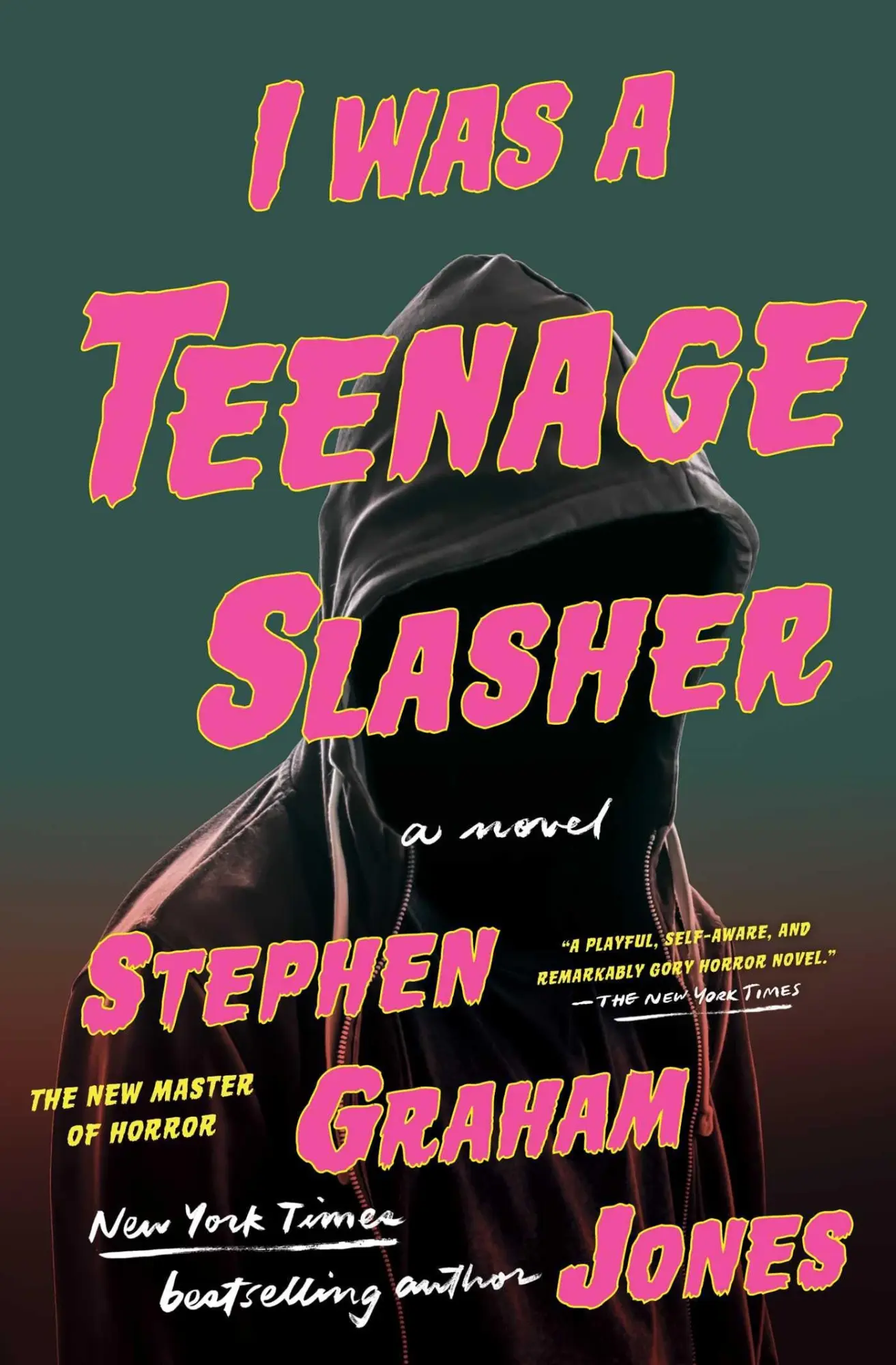 Cover: 9781668022269 | I Was a Teenage Slasher | Stephen Graham Jones | Taschenbuch | 2026