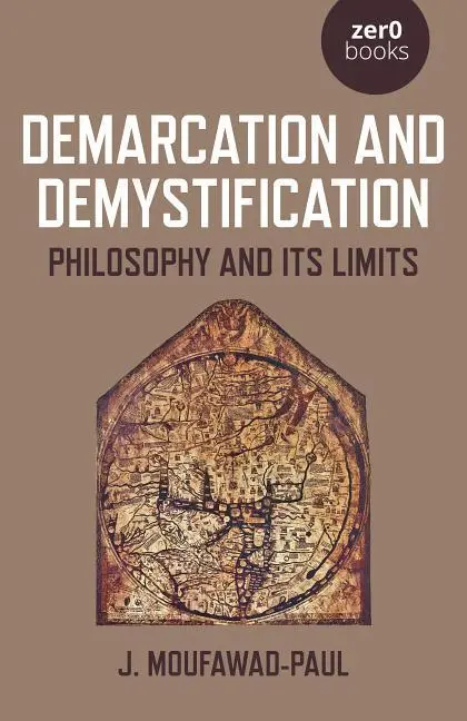 Cover: 9781789042269 | Demarcation and Demystification | Philosophy and Its Limits | Buch