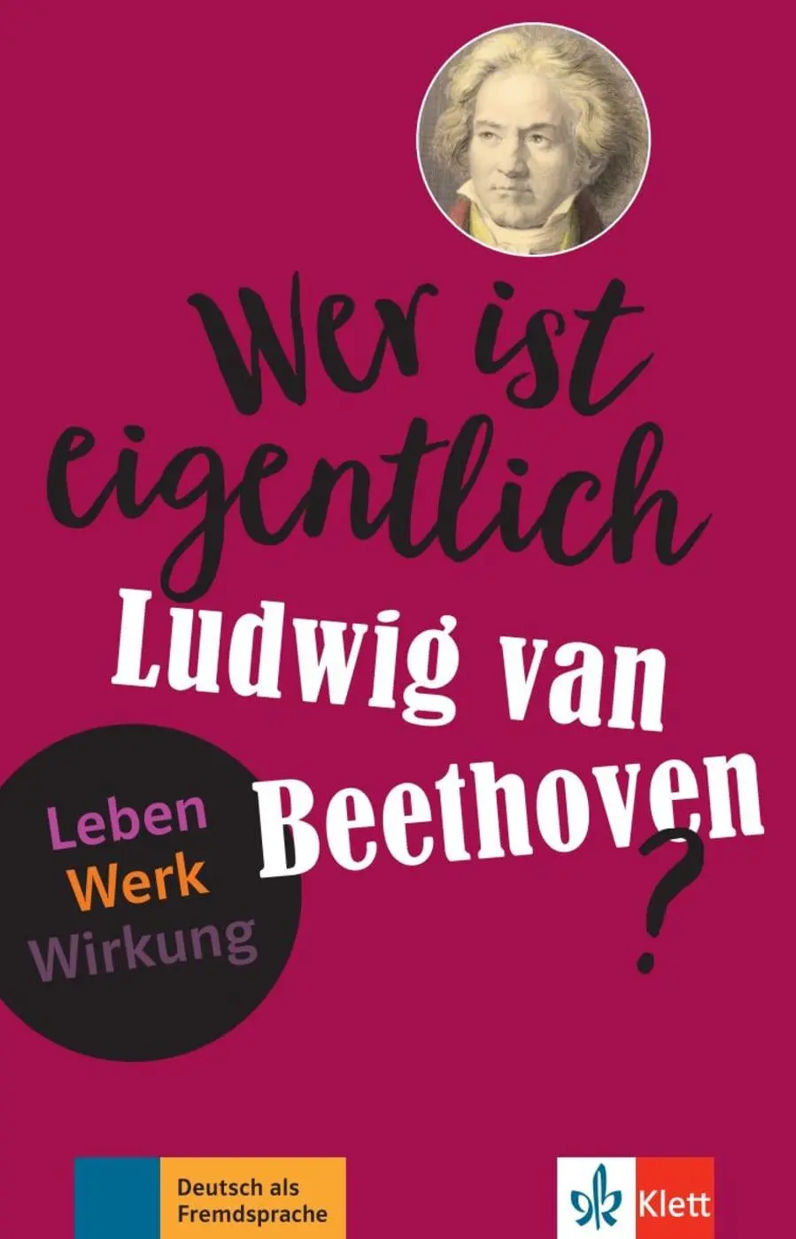 Cover: 9783126742269 | Wer ist eigentlich Ludwig van Beethoven? | Wolfgang Wegner | Buch