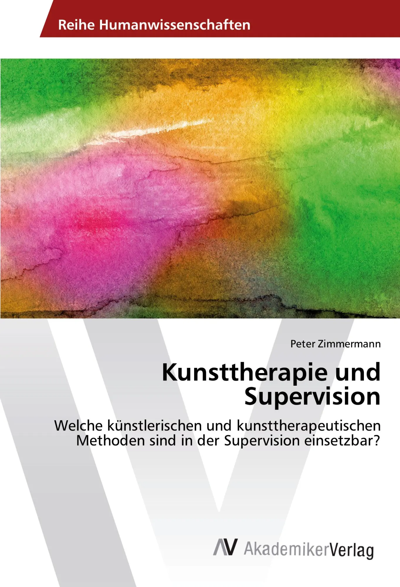Cover: 9783330512269 | Kunsttherapie und Supervision | Peter Zimmermann | Taschenbuch | 68 S.