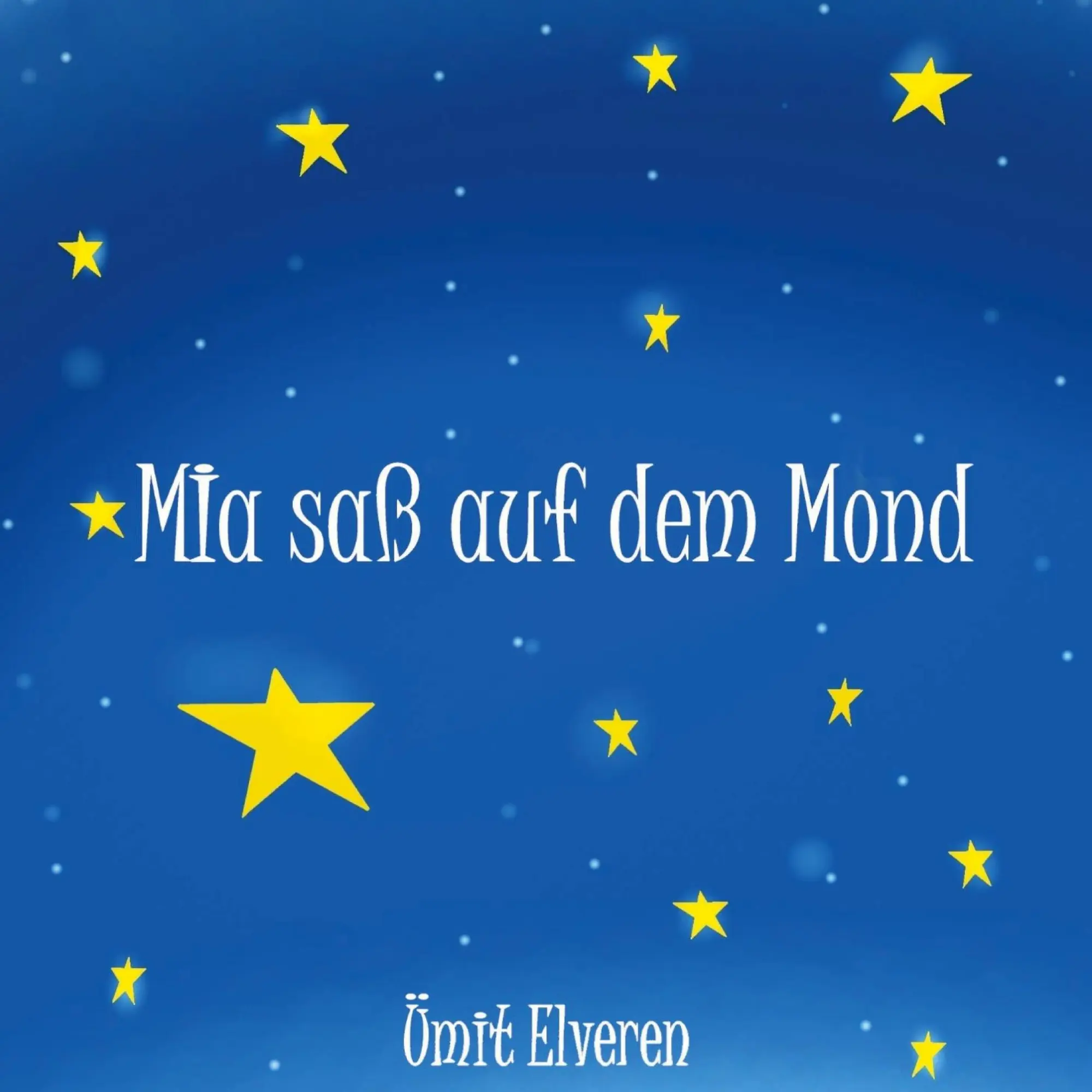 Cover: 9783754332269 | Mia saß auf dem Mond | Ümit Elveren | Taschenbuch | 32 S. | Deutsch