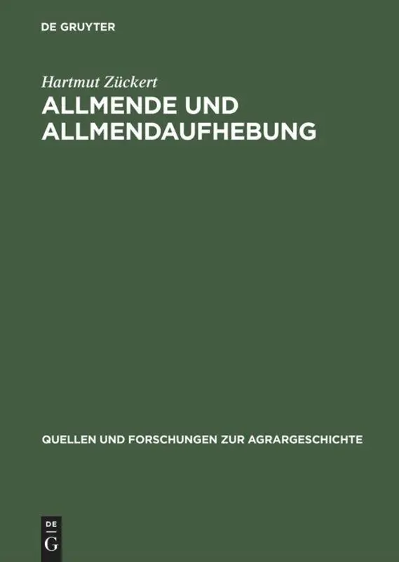 Cover: 9783828202269 | Allmende und Allmendaufhebung | Hartmut Zückert | Buch | Deutsch