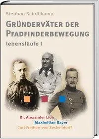 Cover: 9783887782269 | Gründerväter der Pfadfinderbewegung | Pfadfinderlebensläufe 1 | Buch