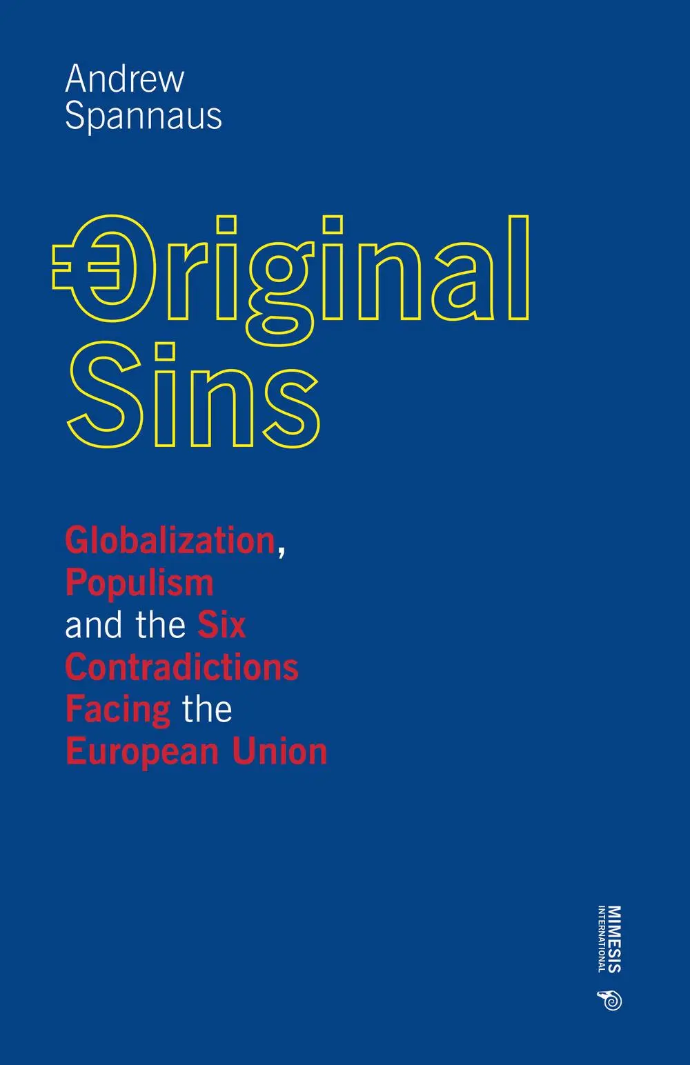 Cover: 9788869772269 | Original Sins: Globalization, Populism, and the Six Contradictions...