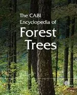 Cover: 9781780642369 | The Cabi Encyclopedia of Forest Trees | Cabi | Buch | Englisch | 2013