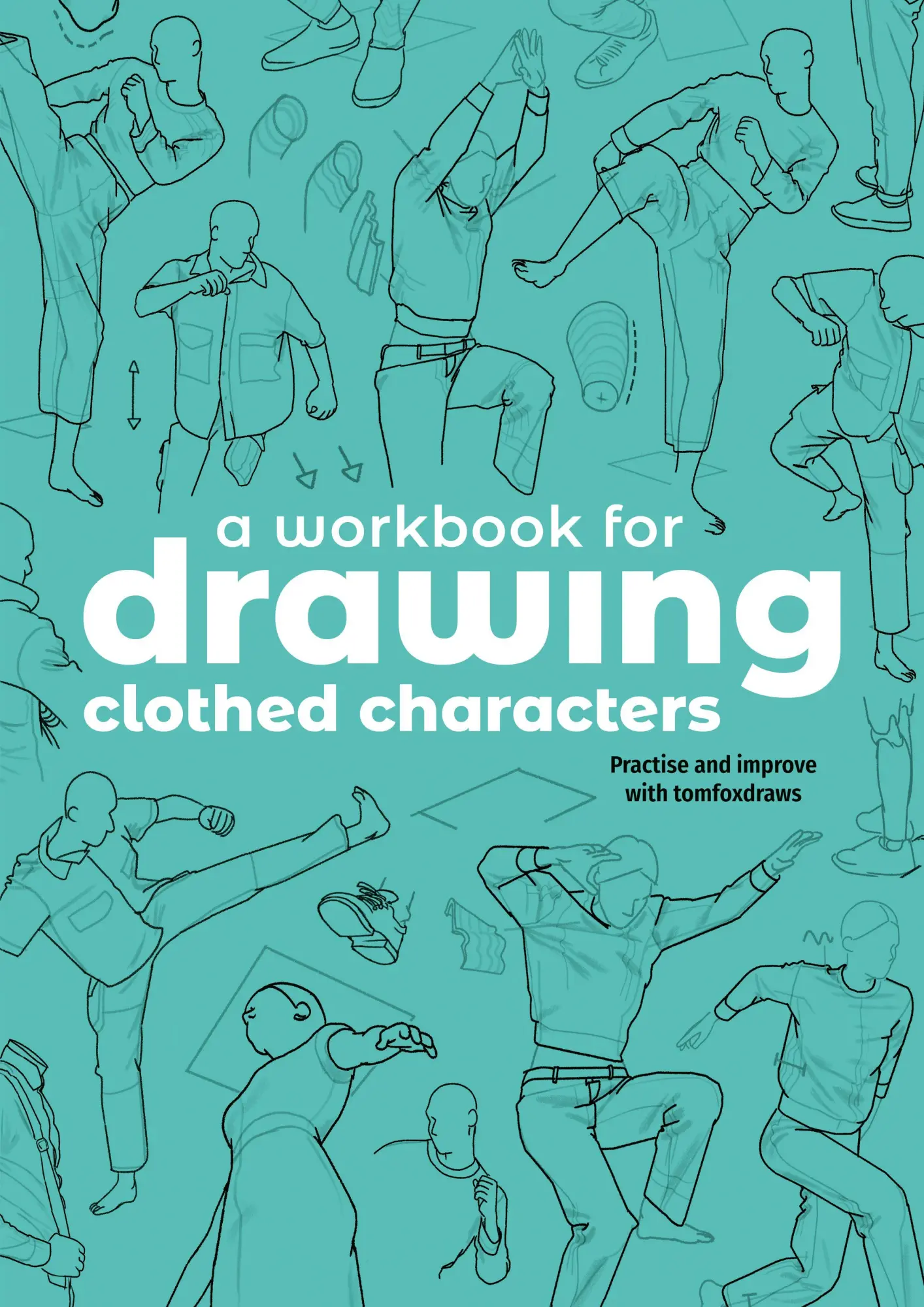 Cover: 9781915992369 | A Workbook for Drawing Clothed Characters | Tom Fox | Taschenbuch