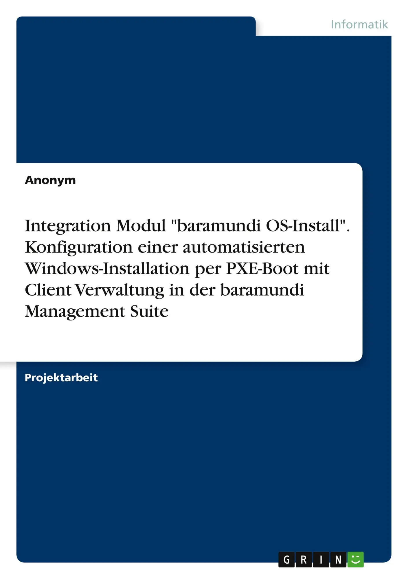 Cover: 9783346752369 | Integration Modul "baramundi OS-Install". Konfiguration einer...
