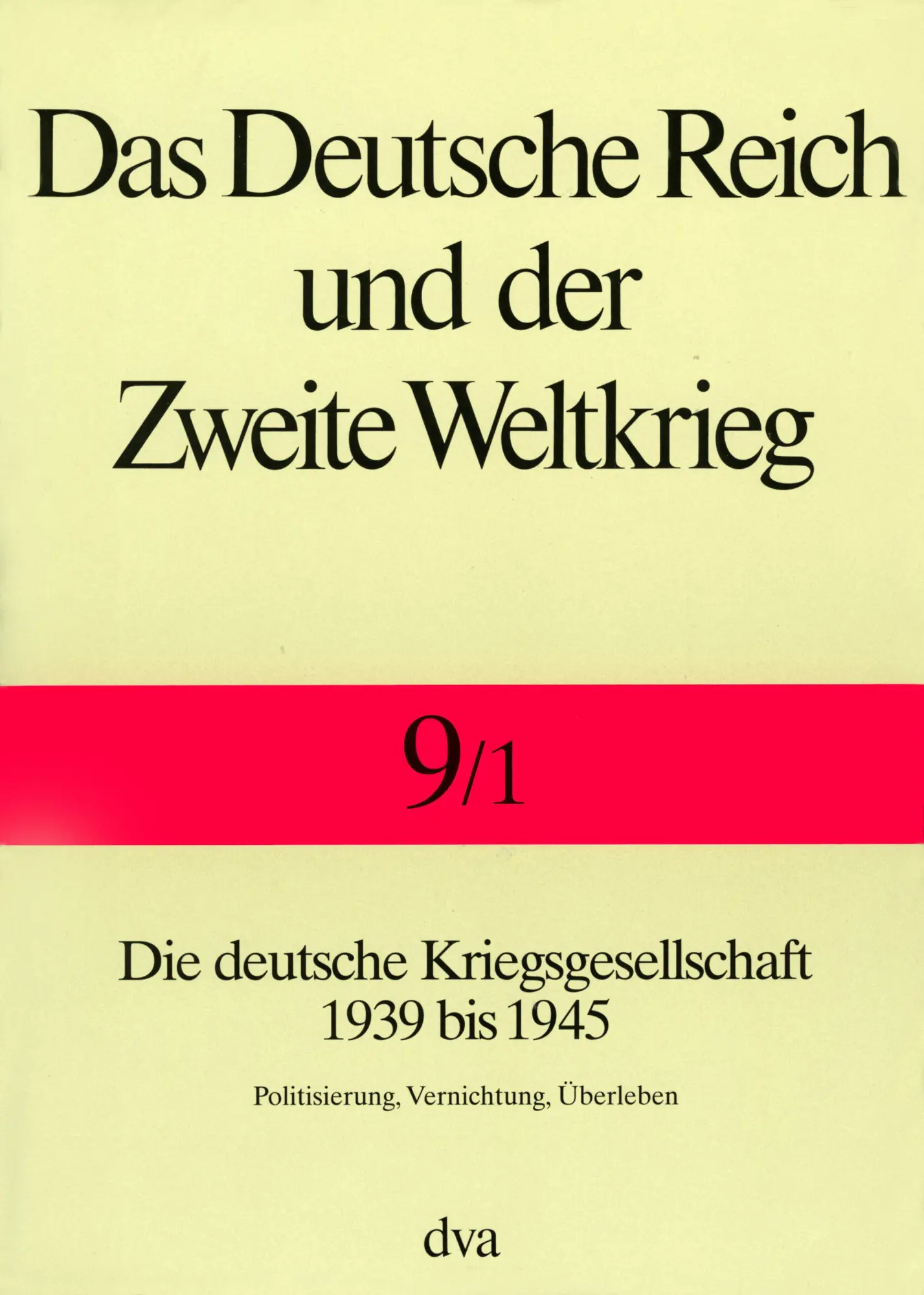 Cover: 9783421062369 | Deutsche Reich u. Zweite Weltkrieg | Bundeswehr | Buch | 1008 S. | DVA